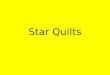 Star Quilts