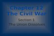 Chapter 12 The Civil War