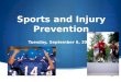 Sports and Injury Prevention