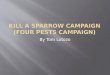Kill a Sparrow Campaign (Four Pests Campaign)