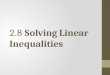 2.8  Solving Linear Inequalities