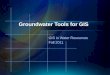 Groundwater Tools for GIS