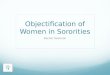 Objectification of Women in Sororities