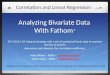 Analyzing  Bivariate  Data  With Fathom *