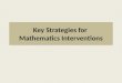 Key Strategies for  Mathematics Interventions