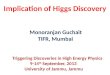 Implication of Higgs Discovery