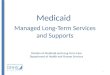Managed Long-Term Services and Supports