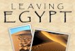 “ Leaving Egypt ” by:  Chuck  DeGroat