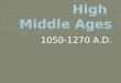High  Middle Ages