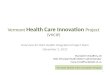 Vermont  Health Care Innovation  Project (VHCIP)