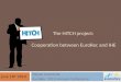 The HITCH project: Cooperation between  EuroRec  and IHE
