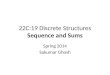 22C:19 Discrete  Structures Sequence and Sums