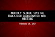 Monthly School Special Education Coordinator Web-Meeting