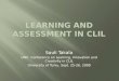Learning  and  Assessment  in CLIL