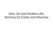 Eliot, Art and Modern Life: Revising for Clarity and Meaning