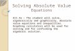 Solving Absolute Value  Equations