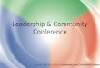 Leadership & Community Conference