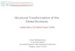 Structural Transformation of the  Global Economy  Implications of Global Power Shifts