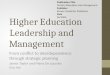 Higher Education Leadership and Management