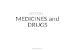 OPTION MEDICINES and DRUGS and short overview of the option