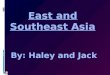 East and Southeast Asia