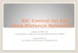 BIC Control for  Fast Long-Distance Networks