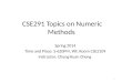 CSE291 Topics on Numeric Methods