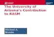 The University of Arizona’s Contribution to RASM