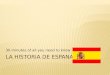 La  historia  de  espana