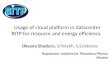 Usage  of cloud platform in datacenter  BITP  for resource and energy efficiency