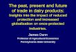 James Dunn Professor of Agricultural Economics Pennsylvania State University