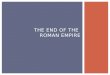 The end of the  roman empire