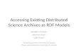 Accessing Existing Distributed Science Archives as RDF Models