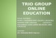 TRIO GROUP ONLINE education