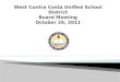 West Contra Costa Unified School District Board Meeting October 26, 2011