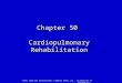 Chapter 50  Cardiopulmonary Rehabilitation