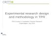 Experimental research design and methodology in TPR