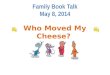 Family Book Talk May 8, 2014