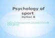Psychology  of sport  Option  B