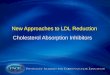 New Approaches to LDL Reduction