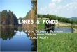 Lakes & Ponds