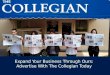 Expand Your Business Through Ours: Advertise  W ith The  Collegian Today