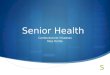 Senior Health