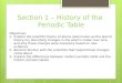 Section 1 – History of the  Periodic Table Objectives: