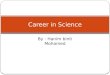 Career in Science