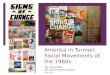 America in Turmoil: Social Movements of the 1960s