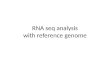 RNA  seq  analysis with reference genome