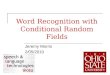 Word Recognition with Conditional Random Fields