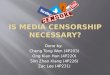 Is media censorship necessary?