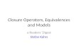 Closure Operators, Equivalences and Models